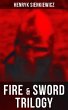 Fire & Sword Trilogy (eBook, ePUB) - Bild 1