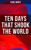 Ten Days That Shook the World (eBook, ePUB)