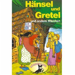 Gebrüder Grimm, Hänsel und Gretel und weitere Märchen (MP3-Download) - Grimm, Gebrüder; Andersen, Hans Christian