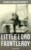 Little Lord Fauntleroy (Illustrated Edition) (eBook, ePUB)