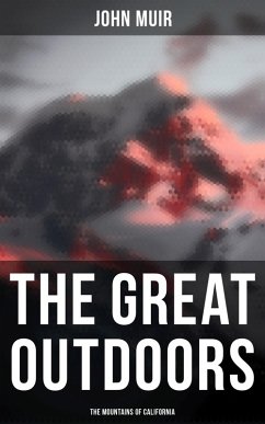 Cover The Great Outdoors: The Mountains of California (eBook, ePUB)