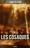 Les Cosaques - L'intégrale (eBook, ePUB)