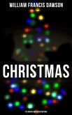 Christmas: Its Origin and Associations (eBook, ePUB)