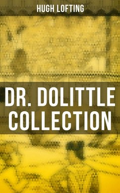 Dr. Dolittle Collection (eBook, ePUB) - Lofting, Hugh