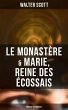 Le Monastère & Marie, reine des... - Bild 1