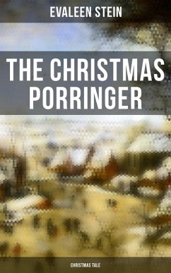 Cover The Christmas Porringer (Christmas Tale) (eBook, ePUB)
