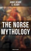 The Norse Mythology: Heroes of Asgard (eBook, ePUB)