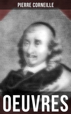 Oeuvres (eBook, ePUB) - Corneille, Pierre