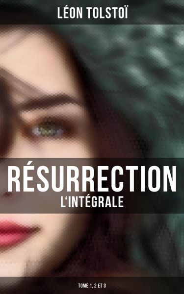Résurrection (L'intégrale: Tome 1, 2 et 3) (eBook, ePUB)