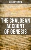 The Chaldean Account Of Genesis (eBook, ePUB)