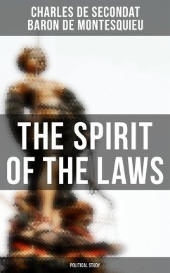 Cover The Spirit of the Laws: Political Study (eBook, ePUB)