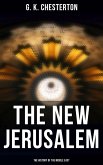 The New Jerusalem: The History of the Middle East (eBook, ePUB)