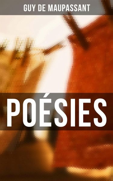 Poésies (eBook, ePUB) Poésies (eBook, ePUB)