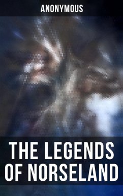 The Legends of Norseland (eBook, ePUB) - Anonymous