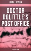 Doctor Dolittle's Post Office (Illustrated Edition) (eBook, ePUB)