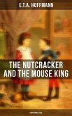 The Nutcracker and the Mouse King (Christmas Tale) (eBook, ePUB)