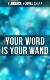 Your Word is Your Wand (eBook, ePUB)
