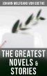 The Greatest Novels & Stories (eBook,... - Bild 1