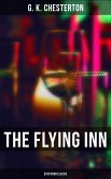 The Flying Inn: Dystopian Classic (eBook, ePUB)