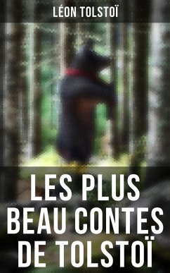 Les plus beau contes de Tolstoï (eBook, ePUB) - Tolstoï, Léon