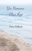 Un Homme Plus Âgé (eBook, ePUB) Un Homme Plus Âgé (eBook, ePUB)