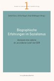 Biographische Erfahrungen im Sozialismus (eBook, PDF)