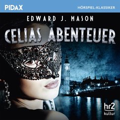 Celias Abenteuer (MP3-Download) - Mason, Edward J.
