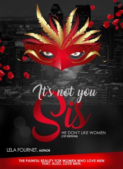 It's Not You Sis (eBook, ePUB) - Fournet, Lela