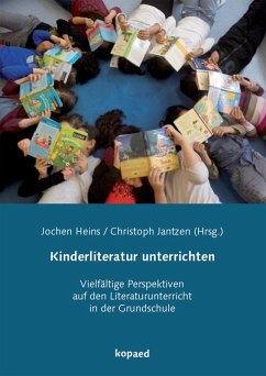 Kinderliteratur unterrichten (eBook, PDF) - Jantzen, Christoph