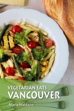 Cover Vegetarian Eats Vancouver (eBook, ePUB)