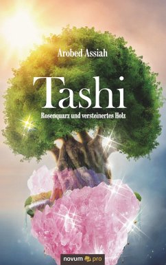 Tashi - Assiah, Arobed