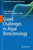 Grand Challenges in Algae Biotechnology