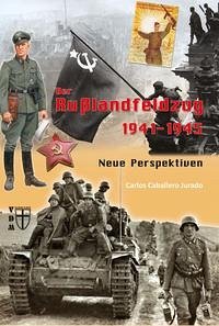 Der Russlandfeldzug 1941-1945 - Jurado, Carlos Caballero