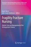 Fragility Fracture Nursing