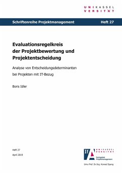 Evaluationsregelkreis der Projektbewertung und Projektentscheidung - Idler, Boris