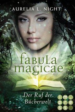 Der Ruf der Bücherwelt / Fabula Magicae Bd.1 - Night, Aurelia L.