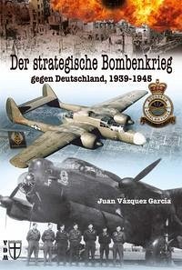 Der strategische Bombenkrieg - García, Juan Vázquez