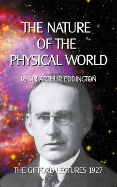 The Nature of the Physical World (eBook, ePUB) - Eddington, Arthur