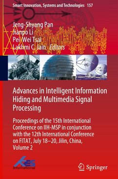 Advances in Intelligent Information Hiding and Multimedia Signal Processing