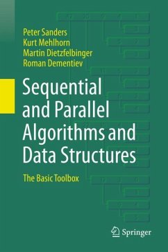 Sequential and Parallel Algorithms and Data Structures - Sanders, Peter;Mehlhorn, Kurt;Dietzfelbinger, Martin