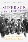 Suffrage and the City (eBook, PDF)