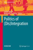 Politics of (Dis)Integration