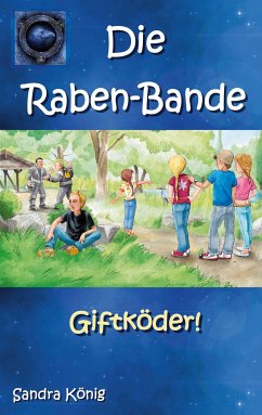 Die Raben-Bande (eBook, ePUB) - König, Sandra