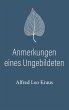 Anmerkungen eines Ungebildeten (eBook,... - Bild 1