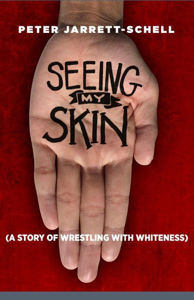 Seeing My Skin (eBook, ePUB)