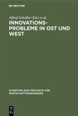 Innovationsprobleme in Ost und West (eBook, PDF)
