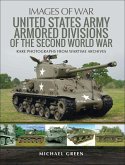 United States Army Armored Divisions of the Second World War (eBook, ePUB)