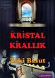 Kristal Krallik (eBook, ePUB) - Bild 1