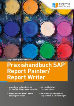 Praxishandbuch SAP Report Painter/Report Writer (eBook, ePUB) - Munzel, Martin; Siebert, Jörg