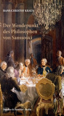 Der Wendepunkt des Philosophen von Sanssouci. (eBook, ePUB) - Kraus, Hans-Christof